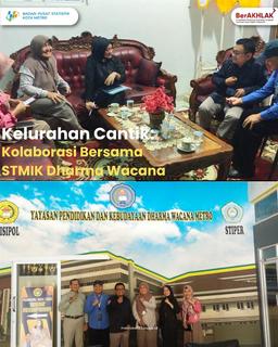 BPS Kota Metro Berkolaborasi dengan STMIK Dharma Wacana  dalam Kegiatan Kelurahan Cantik