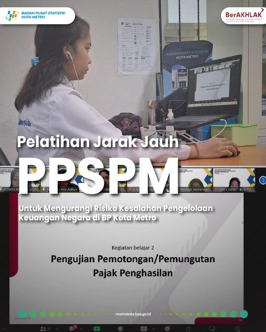 Pelatihan Jarak Jauh Pejabat Penandatangan Surat Perintah Membayar (PPSPM) Di Bps Kota Metro